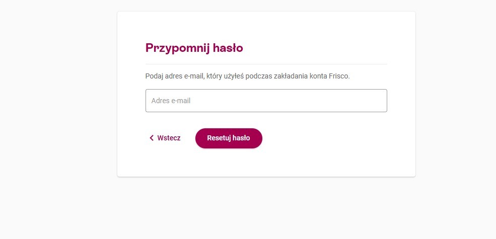 Форма Введите адрес электронной почты, который вы использовали при создании учетной записи Frisco.